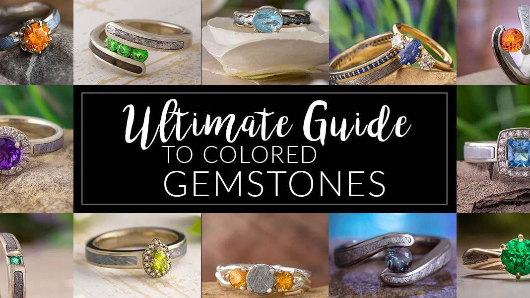Ultimate Guide to Colored Gemstones