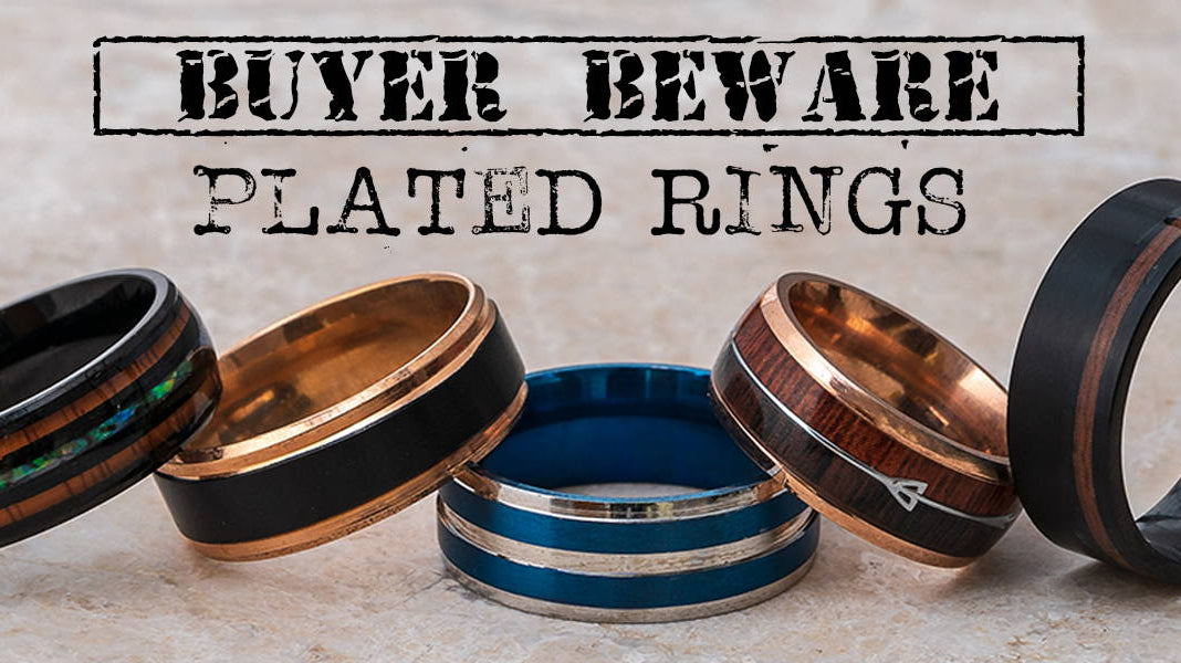 Buyer Beware: Plated Men's Wedding Bands