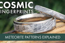 Meteorite Patterns Explained | Jewelry by Johan