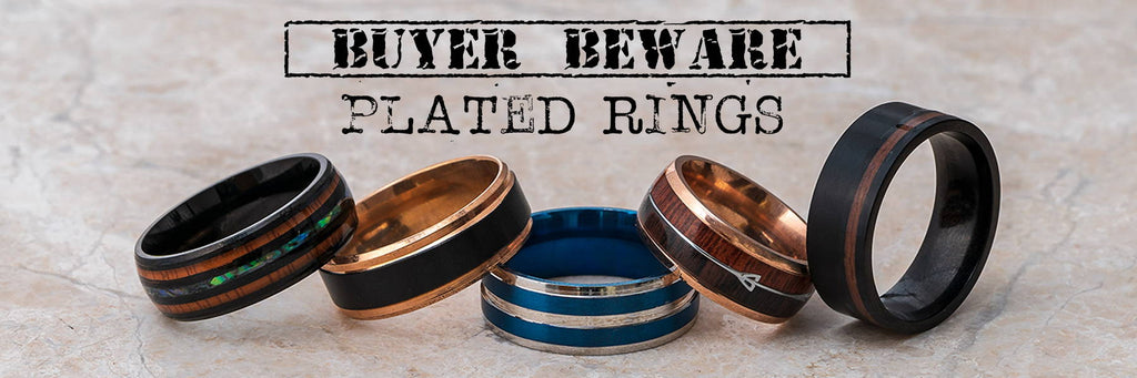 Buyer Beware of Plated Tungsten Rings