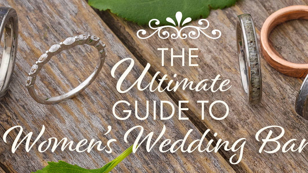 Ultimate Guide To Women's Wedding Bands