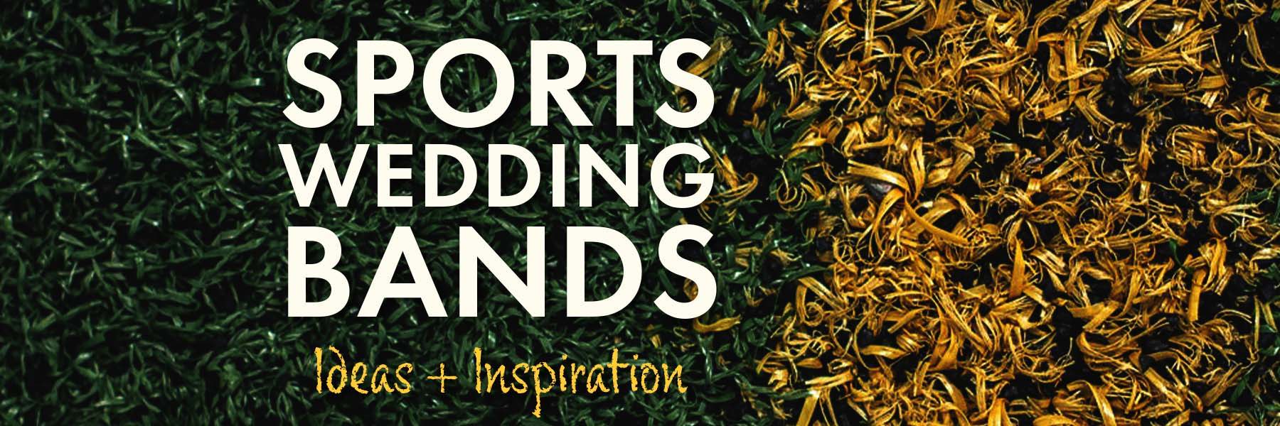 Sports Wedding Rings: Ideas for Sports Enthusiasts